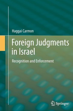 Foreign Judgments in Israel - Carmon, Haggai