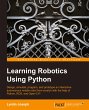 Learning Robotics Using Python - Bild 1