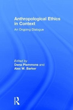 Anthropological Ethics in Context