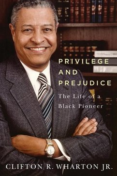 Privilege and Prejudice - Wharton, Clifton R