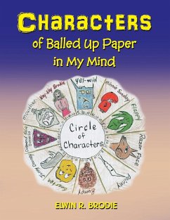 Characters of Balled Up Paper in My Mind - Brodie, Elwin