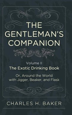 The Gentleman's Companion - Baker, Charles Henry