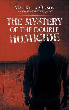 The Mystery of the Double Homicide - Obison, Mac Kelly