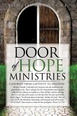 Door of Hope Ministries: A Journey from Captivity to Freedom