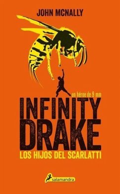 Infinity Drake 1: Los Hijos del Scarlatti - McNally, John