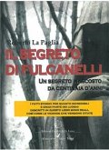 Il Segreto di Fulcanelli (eBook, ePUB)