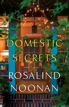 Domestic Secrets - Noonan, Rosalind