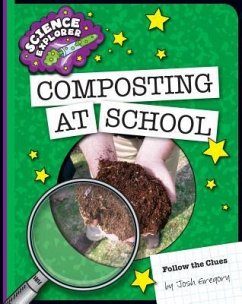 Composting at School - Gregory, Josh