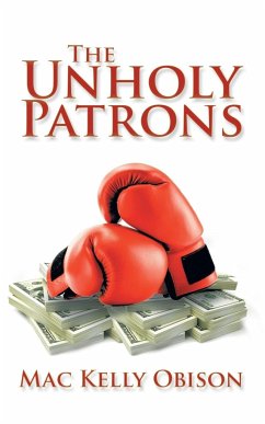 The Unholy Patrons - Obison, Mac Kelly