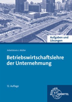 Cover Betriebswirtschaftslehre der Unternehmung, Aufgaben und Lösungen
