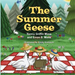 The Summer Geese - Mims, Nancy Griffin; Mims, Erron S.