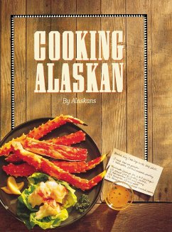 Cooking Alaskan - Alaskans