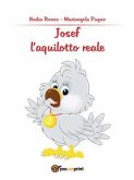 Josef, l'aquilotto reale (eBook, PDF)