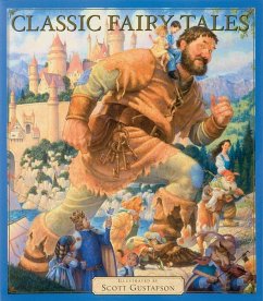 Classic Fairy Tales Vol 1 - Gustafson, Scott