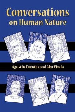 Conversations on Human Nature - Fuentes, Agustín; Visala, Aku