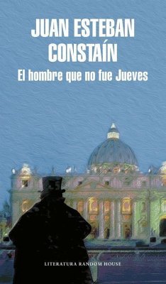 El hombre que no fue Jueves - Esteban Constaín, Juan