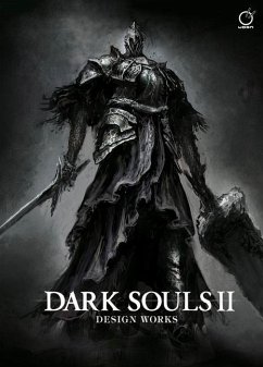 Dark Souls II: Design Works - From Software