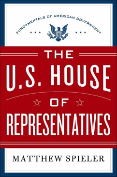 Cover The U.S. House of Representatives (eBook, ePUB)