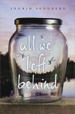 All We Left Behind (eBook, ePUB) All We Left Behind (eBook, ePUB)
