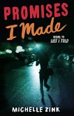 Promises I Made (eBook, ePUB) Promises I Made (eBook, ePUB)