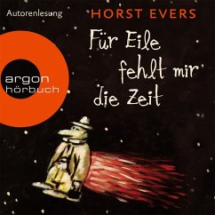 Für Eile fehlt mir die Zeit (MP3-Download) - Evers, Horst