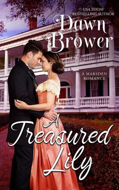 A Treasured Lily (A Marsden Romance #2) (eBook, ePUB) - Brower, Dawn