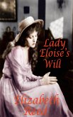 Lady Eloise's Will (eBook, ePUB)