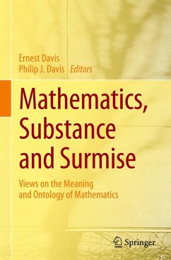 Mathematics, Substance and Surmise