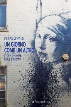 Un giorno come un altro (eBook, ePUB) - Venturi, Filippo