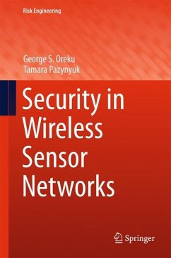 Security in Wireless Sensor Networks - Oreku, George S.;Pazynyuk, Tamara