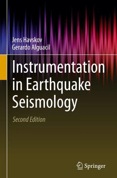 Instrumentation in Earthquake Seismology - Havskov, Jens;Alguacil, Gerardo