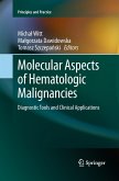 Molecular Aspects of Hematologic Malignancies
