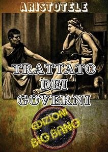 Trattato dei governi (eBook, ePUB) - Aristotele; Aristotele; Aristotele