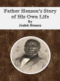 Father Henson's Story of His Own Life (eBook, ePUB)