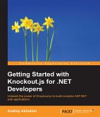 Getting Started with Knockout.js for .NET Developers (eBook, ePUB) Getting Started with Knockout.js for .NET Developers (eBook, ePUB)