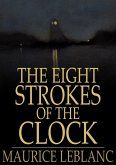 Eight Strokes of the Clock (eBook, ePUB)