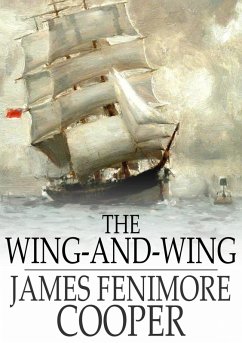 Wing-and-Wing (eBook, ePUB) - Cooper, James Fenimore