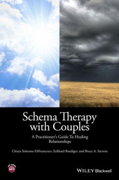 Schema Therapy with Couples (eBook, PDF) - Simeone-DiFrancesco, Chiara; Roediger, Eckhard; Stevens, Bruce A.