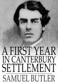 First Year in Canterbury Settlement (eBook, ePUB) First Year in Canterbury Settlement (eBook, ePUB)