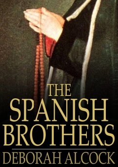 Spanish Brothers (eBook, ePUB) - Alcock, Deborah