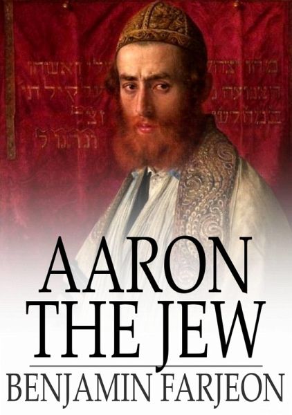 Aaron the Jew (eBook, ePUB)