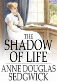 Shadow of Life (eBook, ePUB) Shadow of Life (eBook, ePUB)