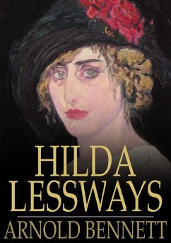 Hilda Lessways (eBook, ePUB) Cover Hilda Lessways (eBook, ePUB)