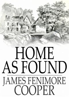 Home as Found (eBook, ePUB) - Cooper, James Fenimore