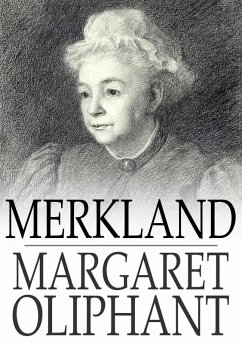 Merkland (eBook, ePUB) - Oliphant, Margaret