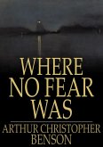 Where No Fear Was (eBook, ePUB)