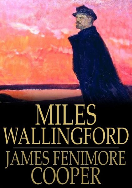 Miles Wallingford (eBook, ePUB) Miles Wallingford (eBook, ePUB)