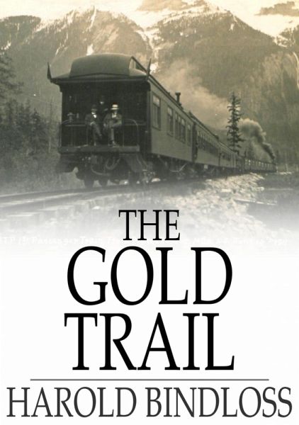Gold Trail (eBook, ePUB)