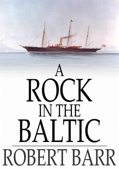 Rock in the Baltic (eBook, ePUB) - Barr, Robert