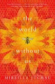 The World Without Us (eBook, ePUB)